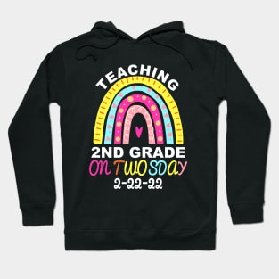 Teaching 2nd Grade On Twosday 2/22/2022 Funny School Teacher Hoodie